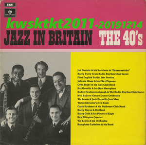 PMC-7121★Jazz in Britain -The 40s　ジョー・ダニエルズ/ハリー・パリー/シリル・ブレイク/ビクター・シルヴェスター...etc