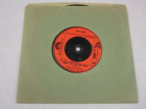 【７”】WHO / DON'T LET GO THE COAT、YOU (UK盤)
