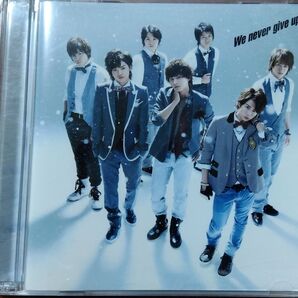 we never give up! 【DVD付き】Kis-My-Ft2