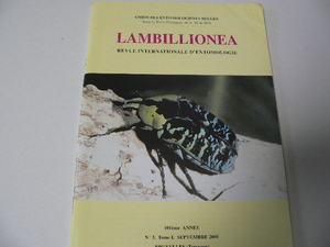 Lambillionea. 101巻No.3-1 南米のトンボマダラ新亜種、カメルーンのシジミチョウ、オサムシ、カミキリムシ、蛾の新記載、生態