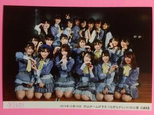 AKB48 2019 12/19 18:30 チーム4「手をつなぎながら」 劇場公演 生写真 L版