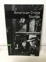 送料無料　洋書　American Crime Stories【JOHN ESCOTT OXFORD BOOKWORMS】_画像1
