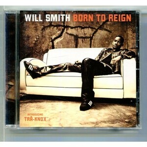 ウィル・スミス / Born to Reign