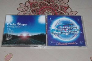 〇♪CHOKE SLEEPER　Oneway cruisin’　CD盤