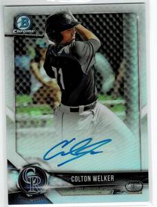 2018 Bowman Chrome Colton Welker Auto Refractor /499