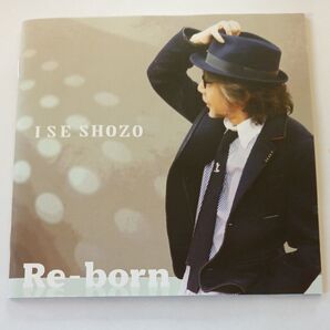 ISE SHOZO Re-Born