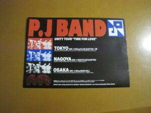 P. J BAND - Unity Tour Time For Love 1991 コンサート告知チラシ