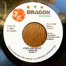 1992 Kirki T / Foolish Beat キアキ ティ フーリッシュ ビート Pro E.Parara Leroy May Dragon Records Jamaica ドラゴン ジャマイカ 絶版_画像1