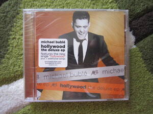 Michael Buble (マイケル・ブーブレ)：Hollywood（ハリウッド） -the deluxe EP- [US盤・新品未開封]