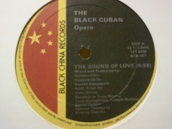 ハウス The Black Cuban Opera / The Sound Of Love 12インチです。