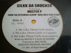 HipHop Silkk The Shocker / We Like Them Girls 12インチ新品です。