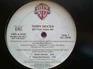 R&B Terry Dexter / Better Than Me 12インチです。