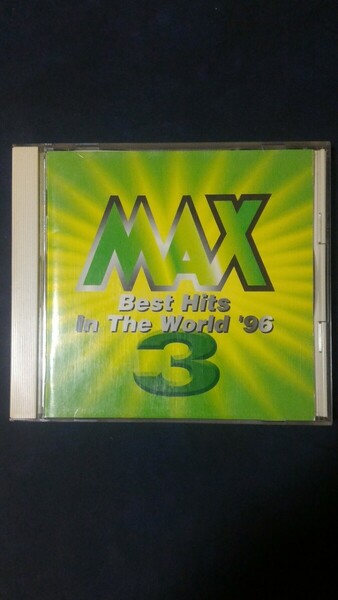 MAX3 ベスト・ヒッツ・イン・ザ・ワールド'96