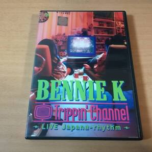 BENNIE K DVD「Trippin' channel~LIVE Japana-rhythm」●