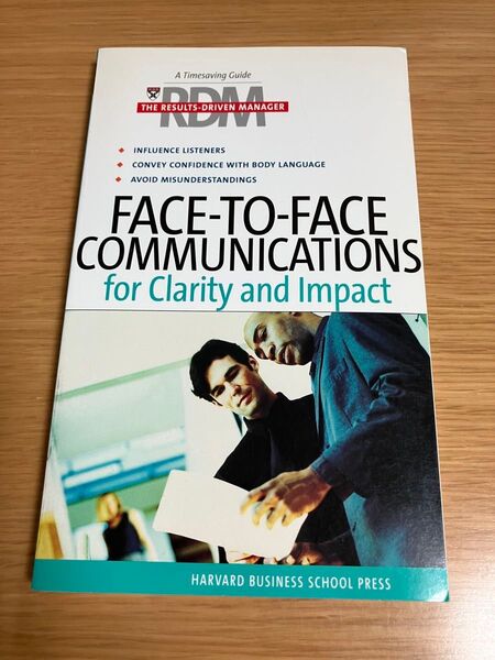 洋書 Face-To-Face Communications for Clarity and Impact