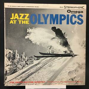 ◆ Jazz at the Olympics ◆ The Ralpf Sutton Quartet ◆ Omega 米 