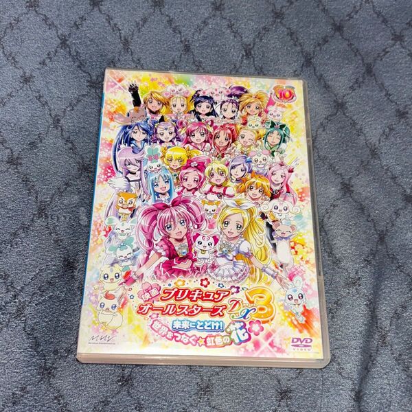 映画プリキュアオールスターズDX3 未来にとどけ!世界をつなぐ☆虹色の花