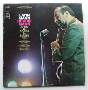 ◆ HERBIE MANN / Latin Mann ◆ Columbia CS-9188 (2eye) ◆