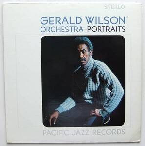 ◆ GERALD WILSON Orchestra / Portraits ◆ Pacific Jazz ST-80 (color) ◆