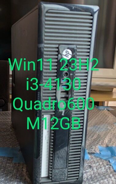 №114、Win11(23H2)、i3_4130、Quadro600、M12GB、SSD