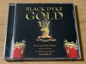 DOYEN BLACK DYKE GOLD VOL.3 ブラックダイクバンド NICHOLAS CHILDS ブラスバンド プライス ブルーサンダー ジェンキンス
