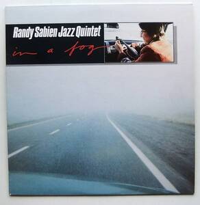 ◆ RANDY SABIEN Jazz Quintet / In A Fog ◆ Flying Fish FF-297 ◆