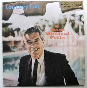 ◆ LOU LEVY Trio / A Most Musical Fella ◆ RCA NL-45996 (FSR) ◆ W