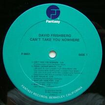 ◆ DAVID FRISHBERG / Can't Take You Nowhere ◆ Fantasy F-9651 ◆_画像3