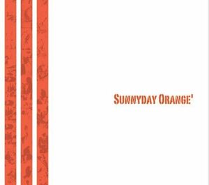 Sunnyday Orange’/サニーデイオレンジ/SunnydayOrange’/CD■17068-41137-YC02