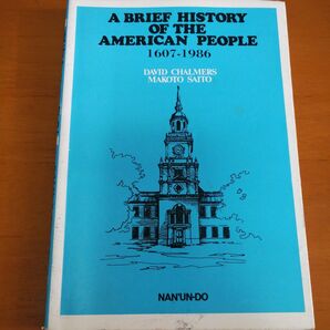 A BRIEF HISTORY OF THE AMERICAN PEOPLE