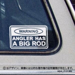 ANGLER HAS A BIG RODステッカーWH意味深?「釣り師はデカいサオ持ってるぜ!」ステッカーWH