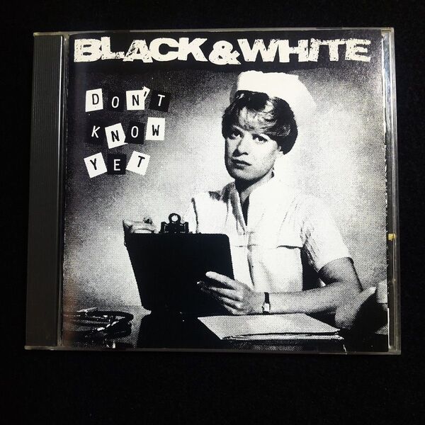 CD輸入盤 【 BLACK&WHITE 】 DON'T KNOW YET