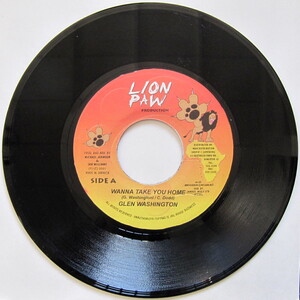 #357【Reggae】Wanna Take You Home - Glen Washington./7”/Lion Paw