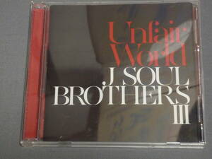 K42 三代目 J Soul Brothers from EXILE TRIBEUnfair World [CD+DVD]