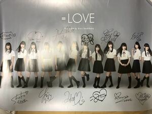 最終値下げ イコールラブ ＝LOVE B2 直筆サイン ポスター 当選品 イコラブ 齊藤なぎさ 野口衣織 佐々木舞香 大谷映美里 大場花菜