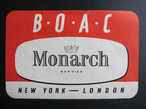  B.O.A.C■ファーストクラス■Monarch Service■NEW YORK -LONDON ■英国海外航空■ラゲッジラベル