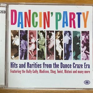Dancin' Party: Hits and Rarities from the Dance Craze Era