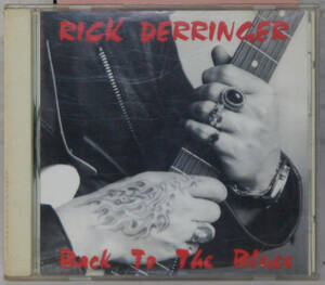 美盤CD ● RICK DERRINGER / BACK TO THE BLUES ●APCY-8131 リック・デリンジャー C42