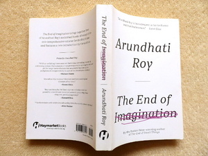 ..　The End of Imagination : Arundhati Roy (アルンダティ・ロイ)