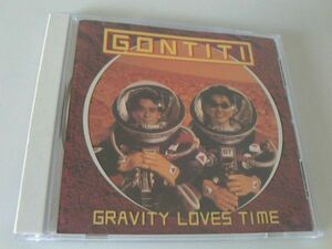 GONTITI【GRAVITY LOVES TIME】