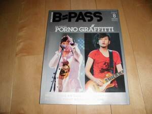 B-PASS 2007/8 Porno Graffitti /../YUI/sido/ кошмар 
