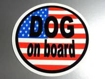 ｒ1●DOG on boardアメリカ国旗ステッカー 7.5cmサイズ●USA 犬 ワンコ 車に乗ってます Dog in CAR　星条旗バージョン NA(5_画像2