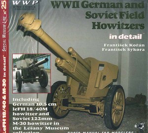 ■洋書 WWP ドイツとソ連の榴弾砲 in ディテール R025