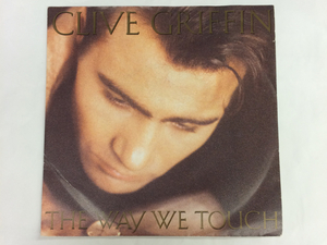 7022/80's/CLIVE GRIFFIN/The Way We Touch/7inch