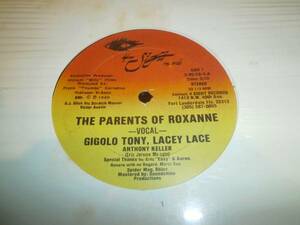 GIGLO TONY, LACEY LACE / THE PARENTS OF ROXANNE /エレクトロ/TR808/マイアミベース