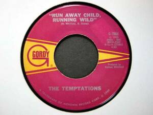 □試聴□The Temptations - Runaway Child, Running Wild//45□