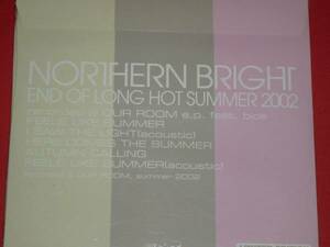新品CD　END OF LONG HOT SUMMER 2002　NORTHERN BRIGHT (M223)