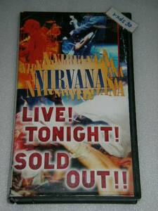 NIRVANA LIVE! TONIGHT! SOLD OUT!! ニルヴァーナ 即決
