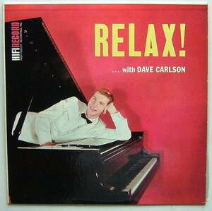 ◆ DAVE CARLSON / Relax ◆ HiFi R-203 ◆