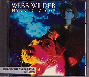 ウェッブ・ワイルダー＆ザ・ビートネックス CD／ハイブリッド・ビガー 1989年 80年代 日本盤 廃盤